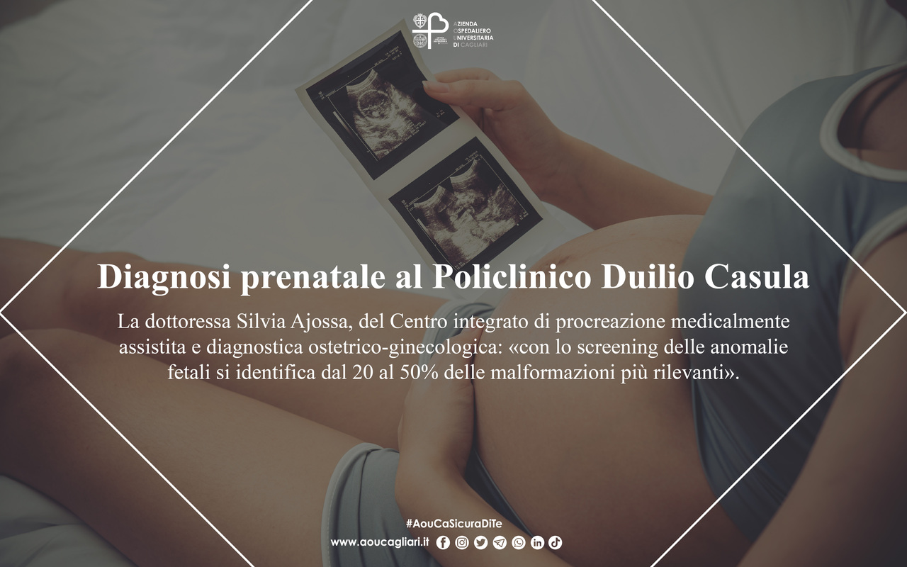 La diagnosi prenatale al Policlinico Duilio Casula