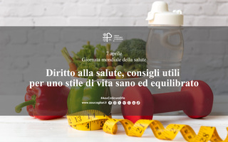 Diritto alla salute, consigli utili per uno stile di vita sano ed equilibrato