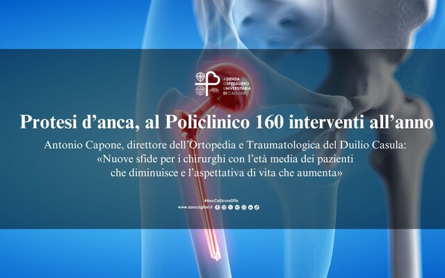 Protesi d’anca, al Policlinico 160 interventi all’anno